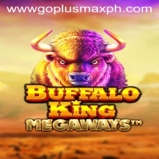 BuffaloKing: Exploring the Wilderness with GoPlus Max